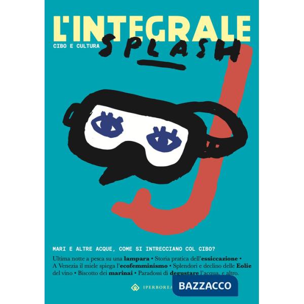 Integrale (L'). Vol. 8: Splash