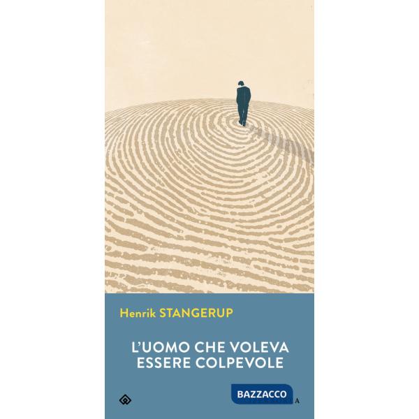 Uomo che voleva essere colpevole (L')