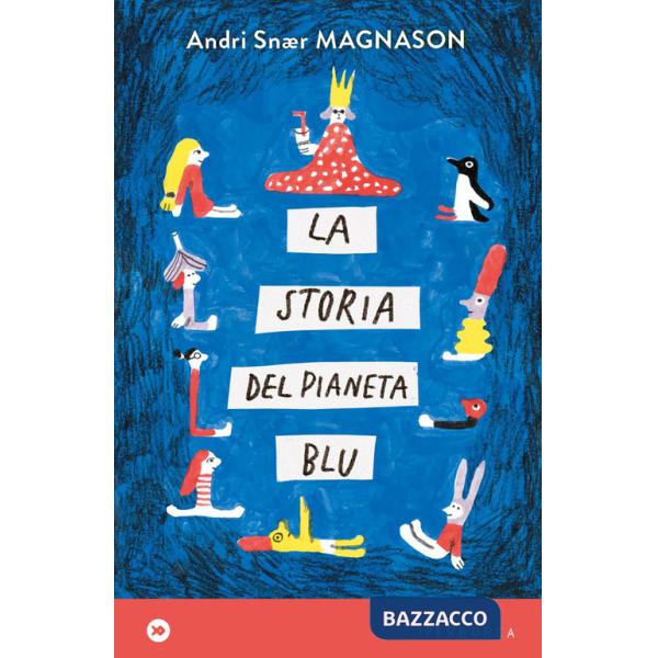 Storia del pianeta blu (La)