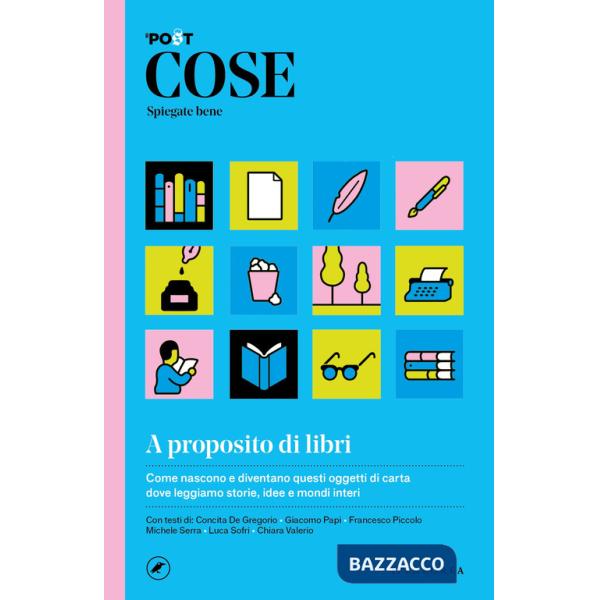 Cose spiegate bene. A proposito di libri