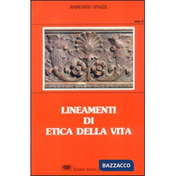 Lineamenti di etica della vita