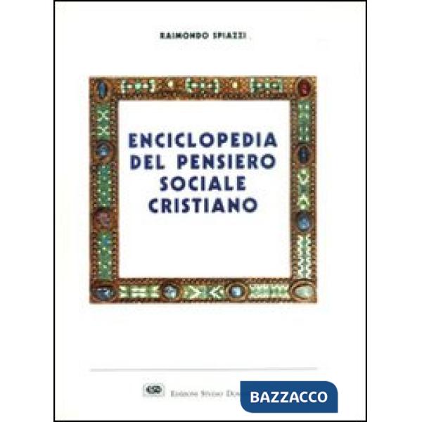 Enciclopedia del pensiero sociale cristiano