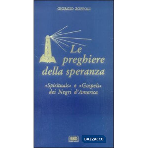 Preghiere della speranza (Le)