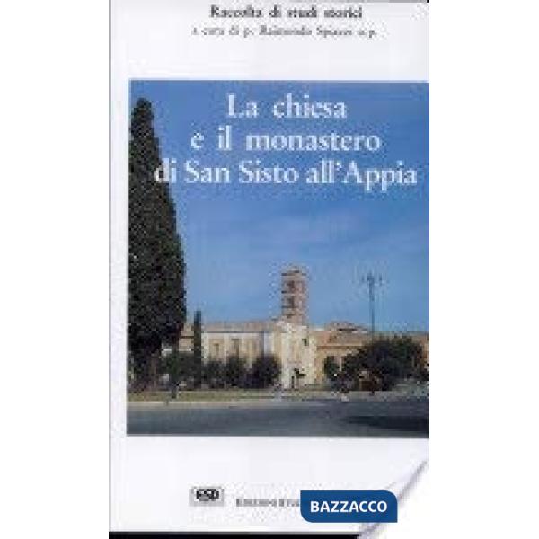 Chiesa e il monastero di San Sisto all'Appia (La)