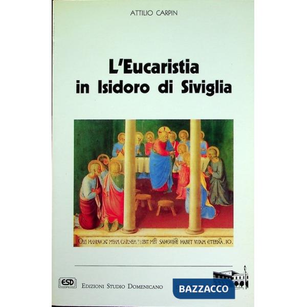 Eucaristia in Isidoro di Siviglia (L')