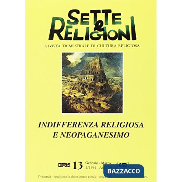 Indifferenza religiosa e neopaganesimo