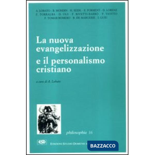 Nuova evangelizzazione e il personalismo cristiano (La)