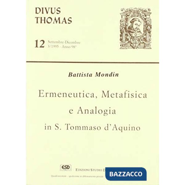 Ermeneutica, metafisica, analogia in s. Tommaso