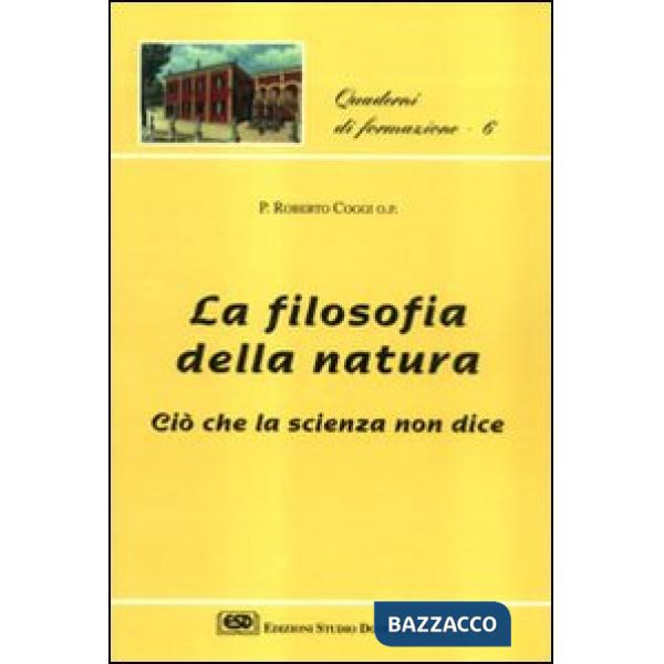 Filosofia della natura. Ciò che la scienza non dice