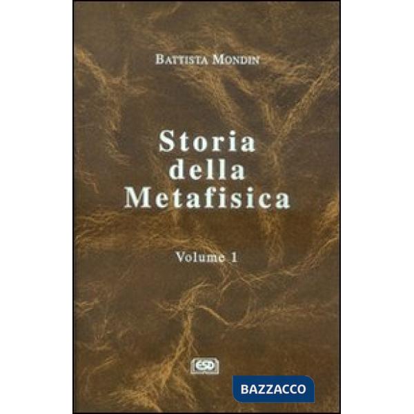 Storia della metafisica. Vol. 1: Dalle origini al Neoplatonismo