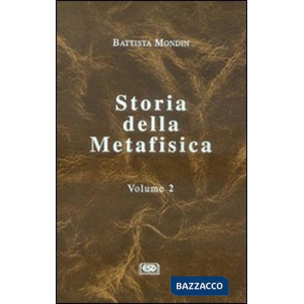 Storia della metafisica. Vol. 2: Dalla Patristica alla Scolastica