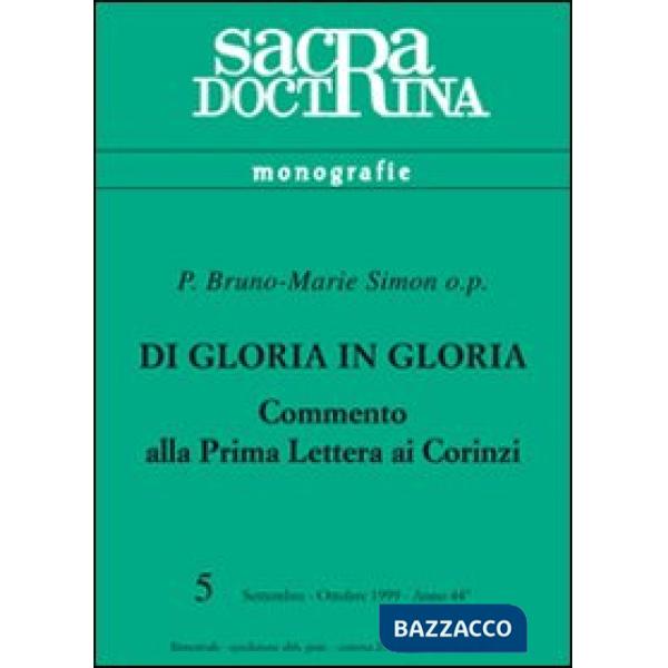 Di gloria in gloria. Commento alla prima Lettera ai Corinti