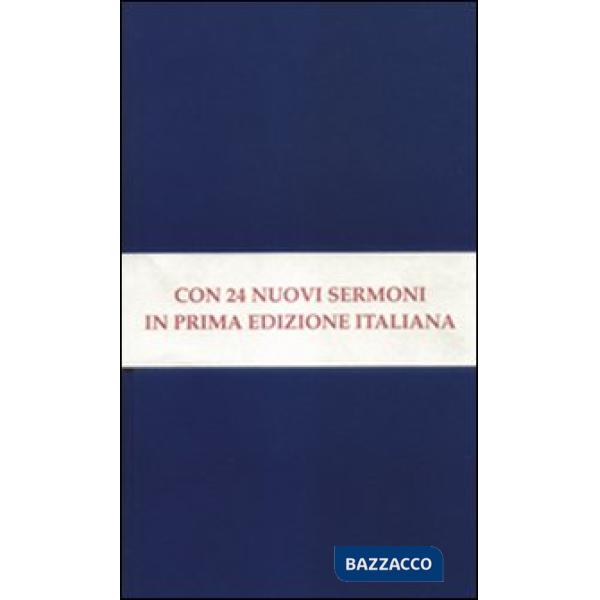 Sermoni sulla Chiesa. Conferenze sulla dottrina della giustificazione. Sermoni penitenziali