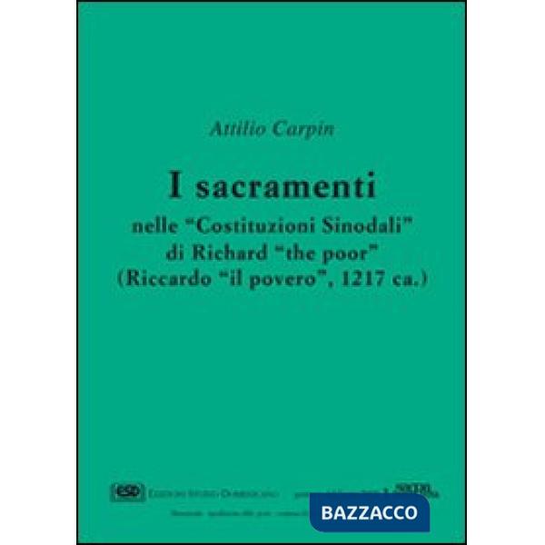 Sacramenti nelle «Costituzioni sinodali» di Richard «The Poor» (Riccardo «Il Povero») (1217) (I)