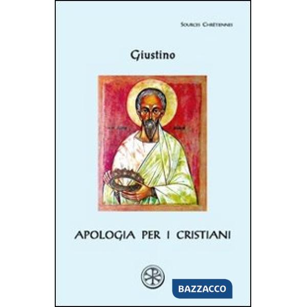 Apologia per i cristiani. Testo greco a fronte