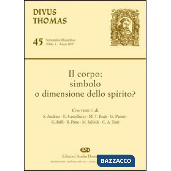 Corpo: simbolo o dimensione dello spirito? (Il)