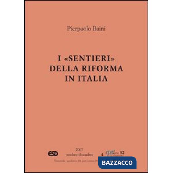 Sentieri della riforma in Italia (I)
