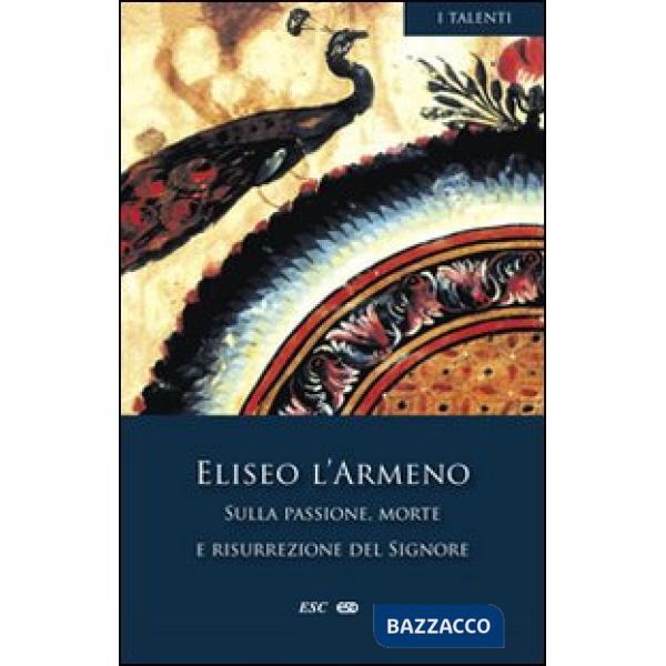 Sulla passione, morte e risurrezione del Signore