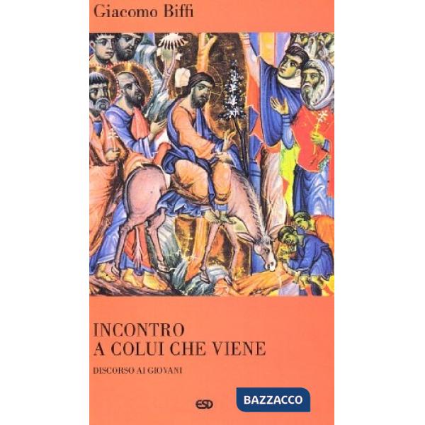Incontro a colui che viene. Discorso ai giovani