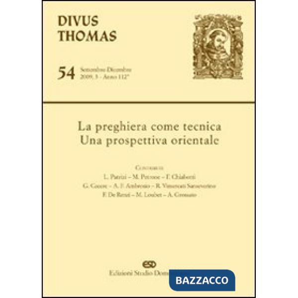 Preghiera come tecnica. Una prospettiva orientale (La)