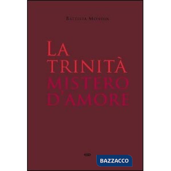 Trinità mistero d'amore (La)