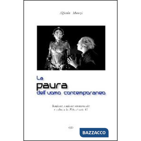 Paura dell'uomo contemporaneo. Ragione, ragione strumentale e cultura in Fides et ratio 47 (La)