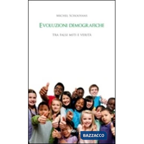 Evoluzioni demografiche. Tra falsi miti e verità