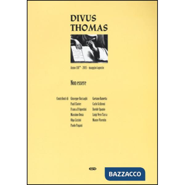 Divus Thomas (2015). Vol. 2: Non essere