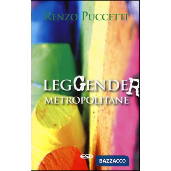 LegGender metropolitane