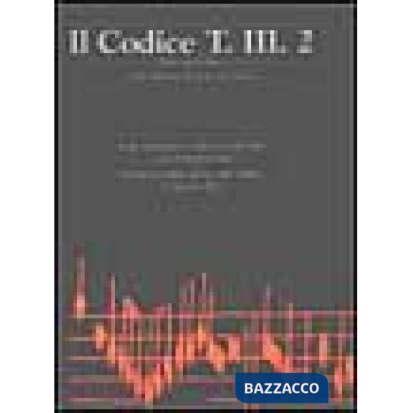 Codice T. III. 2 (Codice Boverio) della Biblioteca nazionale di Torino (rist. anast.) (Il)