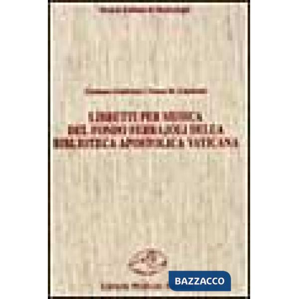 Libretti per musica del fondo Ferrajoli della Biblioteca Apostolica Vaticana