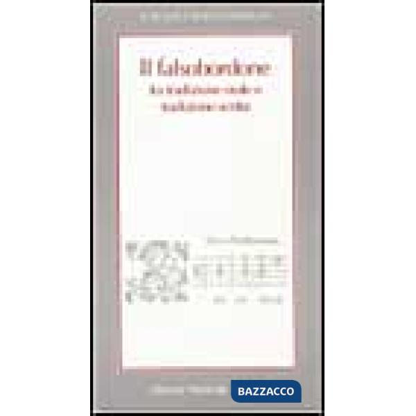 Falsobordone fra tradizione orale e tradizione scritta (Il)