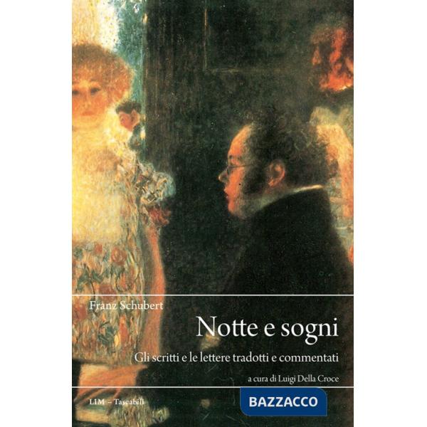 Notte e sogni. Gli scritti e le lettere tradotti e commentati