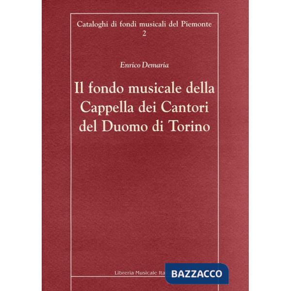 Fondo musicale della capella dei cantori del Duomo di Torino (Il)