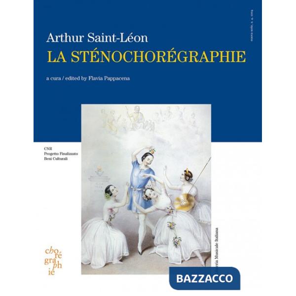 Sténochorégraphie. Ediz. italiana e inglese (La)