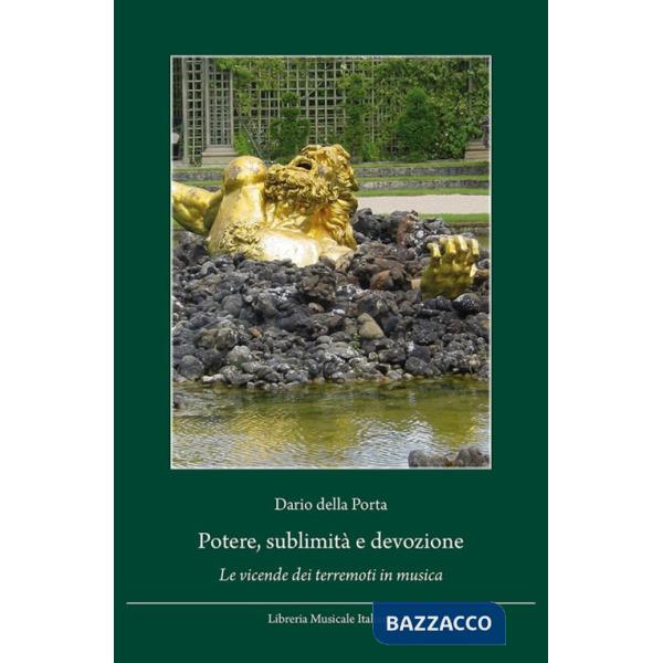 Potere, sublimità e devozione. Le vicende dei terremoti in musica