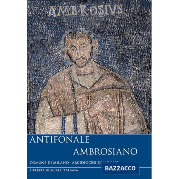 Antifonale ambrosiano. Con 3 CD Audio