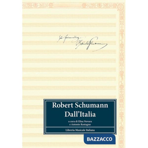 Robert Schumann dall'Italia