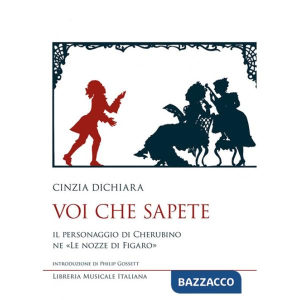 Voi che sapete. Il personaggio di Cherubino ne «Le nozze di Figaro»