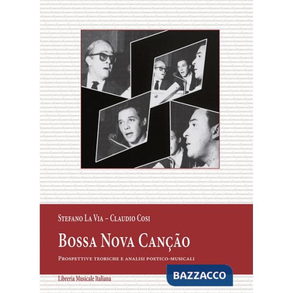 Bossa Nova canção. Prospettive teoriche e analisi poetico-musicali