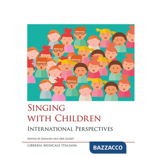 Singing with children. International perspectives