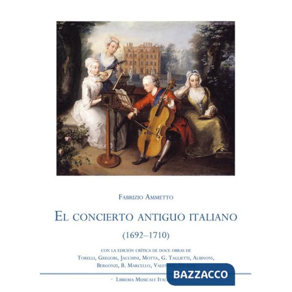 Concierto antiguo italiano (1692-1710) (El)