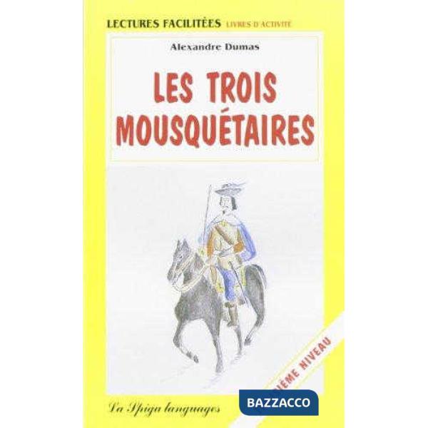 LES TROIS MOUSQUETAIRES (LF)