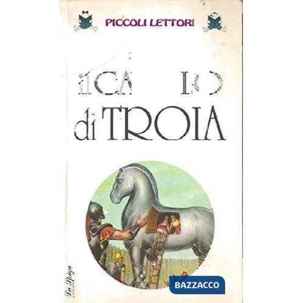 IL CAVALLO DI TROIA