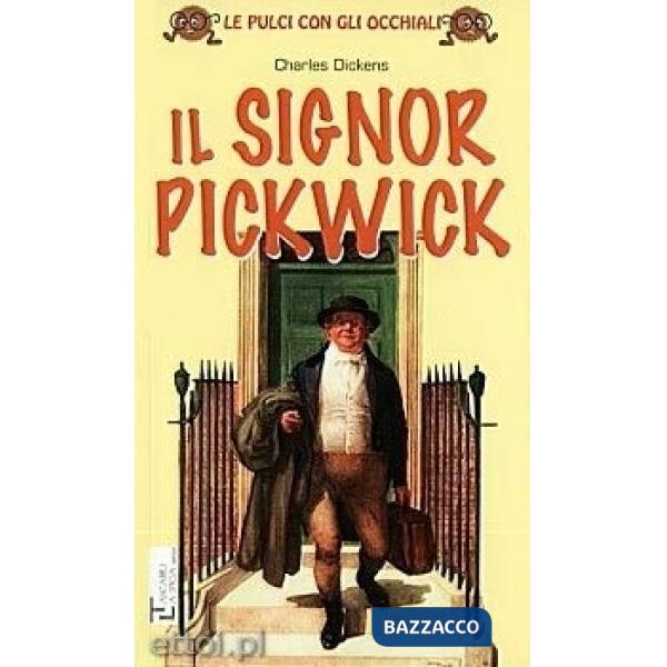IL SIGNOR PICKWICK