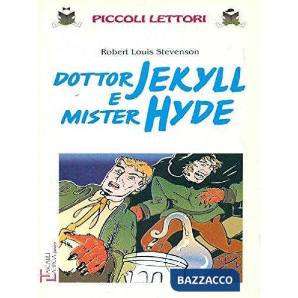 DR. JEKYLL E IL SIG. HYDE