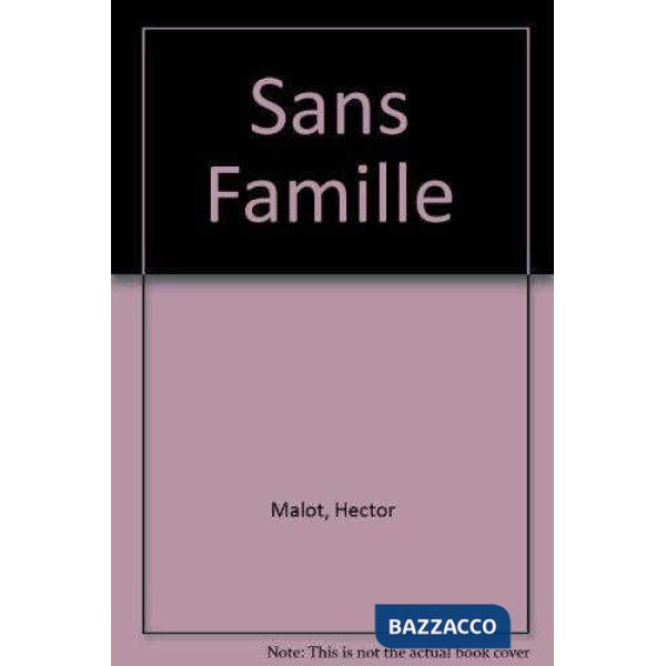 SANS FAMILLE