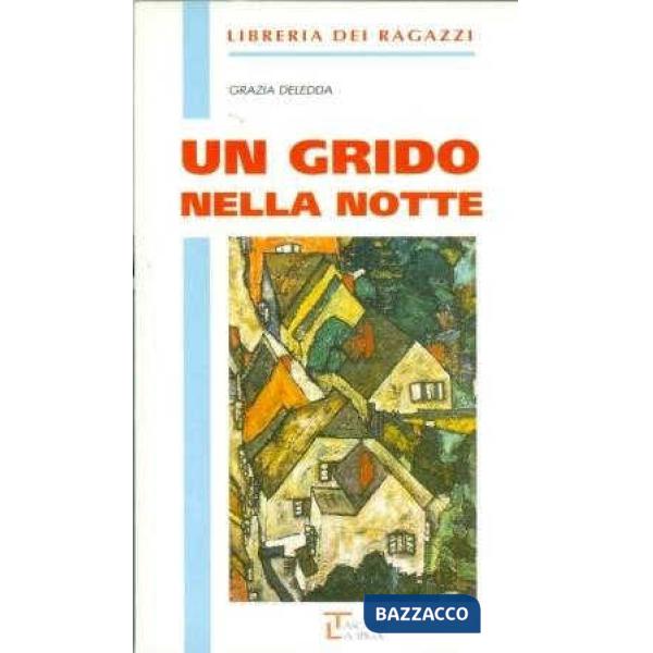 UN GRIDO NELLA NOTTE