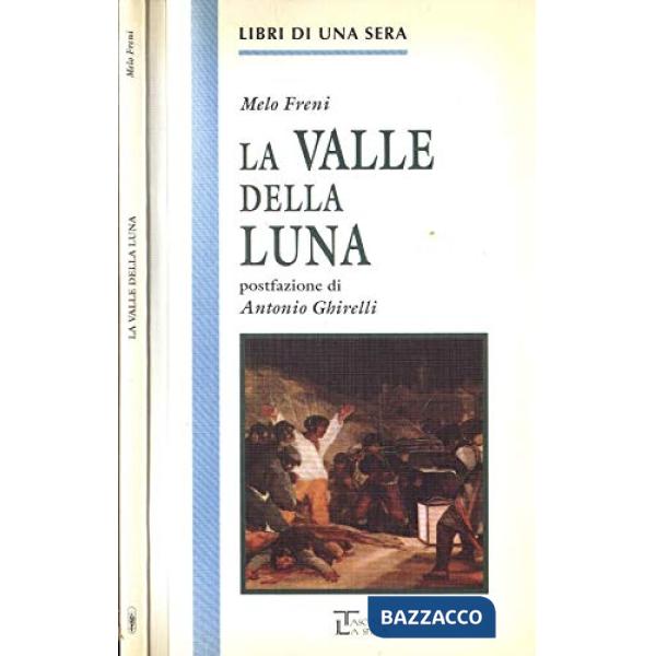 LA VALLE DELLA LUNA