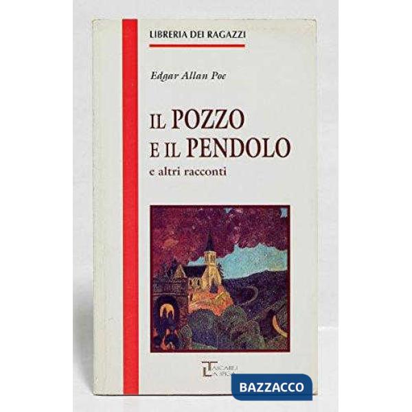 IL POZZO E IL PENDOLO